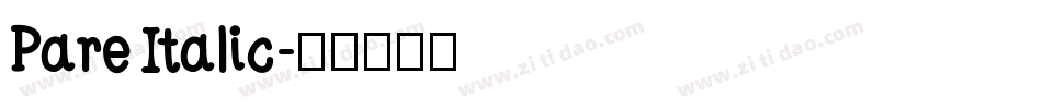 Pare Italic字体转换